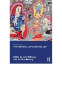 cover of the book Vulnerabilities, Care and Family Law