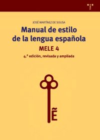 cover of the book Manual de Estilo de la Lengua Española (MELE 4)