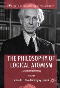 cover of the book The Philosophy of Logical Atomism: A Centenary Reappraisal