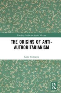 cover of the book The Origins of Anti-Authoritarianism