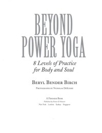 cover of the book Beyond Power Yoga 8 Levels of Practice for Body and Soul