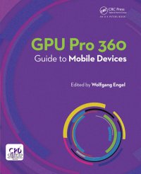 cover of the book GPU Pro 360 Guide to Mobile Devices