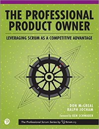 cover of the book The Professional Product Owner: Leveraging Scrum as a Competitive Advantage