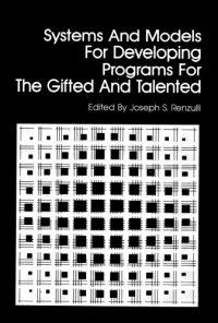 cover of the book Systems and Models for Developing Programs for the Gifted and Talented