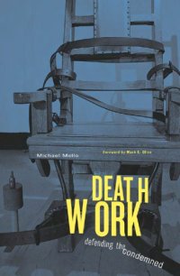 cover of the book Deathwork: Defending the Condemned