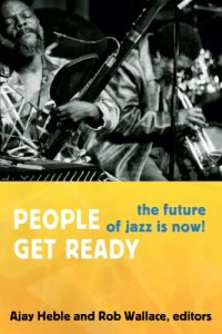 cover of the book People Get Ready: The Future of Jazz Is Now!