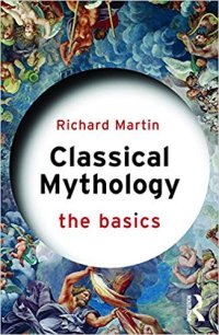 cover of the book Classical Mythology: The Basics