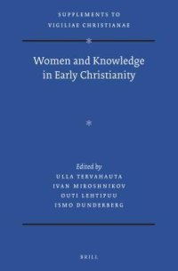 cover of the book Women and Knowledge in Early Christianity