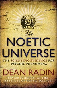 cover of the book The Noetic Universe