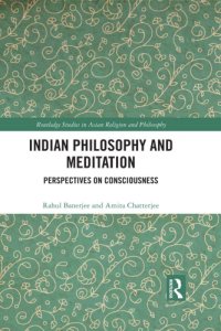 cover of the book Indian Philosophy and Meditation: Perspectives on Consciousness