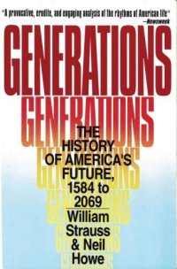 cover of the book Generations: The History of America’s Future, 1584 to 2069