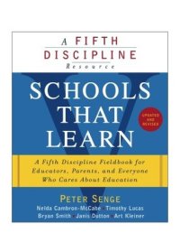 cover of the book Schools That Learn: A Fifth Discipline Fieldbook for Educators, Parents, and Everyone Who Cares About Education