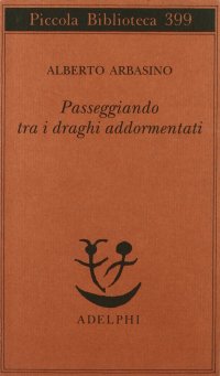 cover of the book Passeggiando tra i draghi addormentati