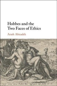 cover of the book Hobbes and the Two Faces of Ethics