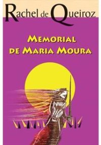 cover of the book Memorial De Maria Moura