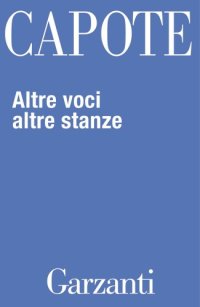 cover of the book Altre voci altre stanze