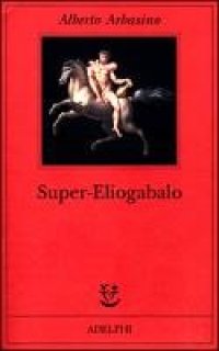 cover of the book Super-Eliogabalo