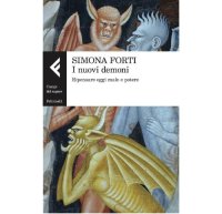 cover of the book I nuovi demoni. Ripensare oggi male e potere