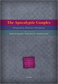 cover of the book The Apocalyptic Complex: Perspectives, Histories, Persistence