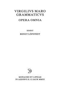 cover of the book Virgilius Maro Grammaticus, Opera omnia