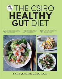 cover of the book The CSIRO Healthy Gut Diet