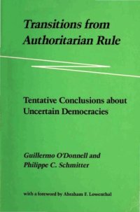 cover of the book Transitions from Authoritarian Rule: Tentative Conclusions about Uncertain Democracies