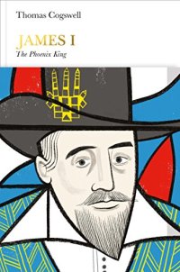 cover of the book James I : The Phoenix King