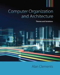 cover of the book Computer Organization & Architecture: Themes and Variations