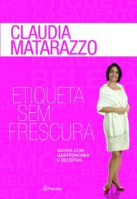 cover of the book Etiqueta sem frescura