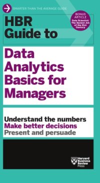 cover of the book HBR Guide to Data Analytics Basics for Managers