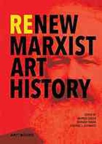 cover of the book Renew Marxist art history