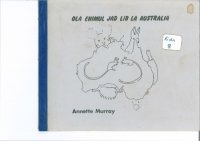 cover of the book Ola enimul jad lib la Australia