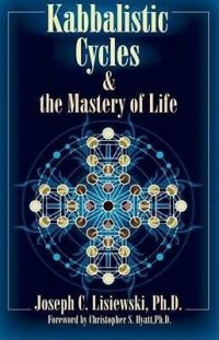 cover of the book Kabbalistic Cycles and the Mastery of Life