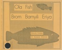 cover of the book Ola Fish Brom Bamyili Eriya