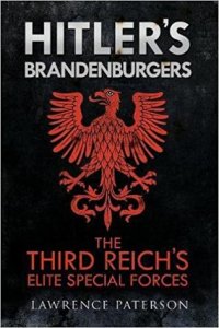 cover of the book Hitler’s Brandenburgers: The Third Reich’s Elite Special Forces