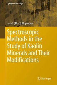 cover of the book Spectroscopic Methods in the Study of Kaolin Minerals and Their Modifications