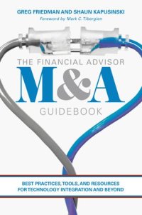 cover of the book The Financial Advisor M&A Guidebook: Best Practices, Tools, and Resources for Technology Integration and Beyond