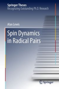 cover of the book Spin Dynamics in Radical Pairs
