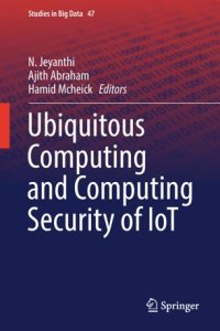 cover of the book Ubiquitous Computing and Computing Security of IoT