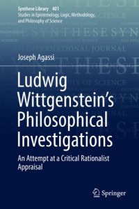 cover of the book Ludwig Wittgenstein’s Philosophical Investigations: An Attempt at a Critical Rationalist Appraisal