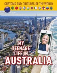 cover of the book My Teenage Life in Australia