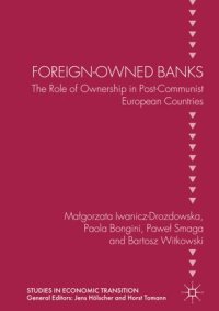 cover of the book Foreign-Owned Banks: The Role of Ownership in Post-Communist European Countries