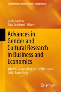 cover of the book Advances in Gender and Cultural Research in Business and Economics: 4th IPAZIA Workshop on Gender Issues 2018, Rome, Italy