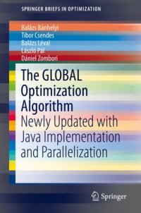 cover of the book The GLOBAL Optimization Algorithm: Newly Updated with Java Implementation and Parallelization