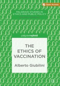 cover of the book The Ethics of Vaccination