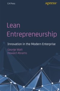 cover of the book Lean Entrepreneurship: Innovation in the Modern Enterprise