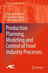 cover of the book Production Planning, Modeling and Control of Food Industry Processes