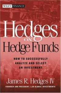 cover of the book Hedges On Hedge Funds How To Successfully Analyze 