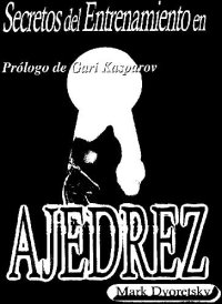 cover of the book Secretos del Entrenamiento en Ajedrez