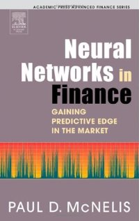 cover of the book Neural Networks in Finance[c] Gaining Predictive Edge in the Market